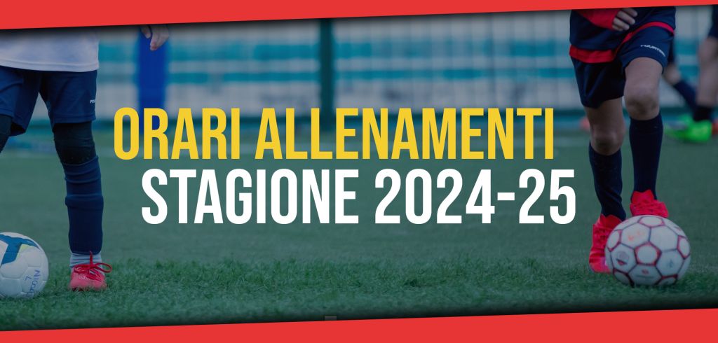 Orari Allenamenti 2024/25